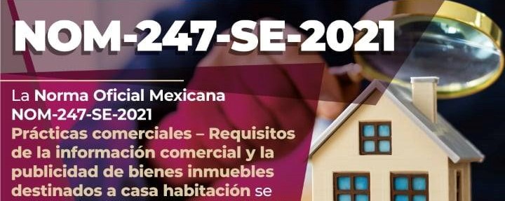 Publicación De La Nom 247 Se 2021 Aplicable A Fraccionadores Constructores Y Promotores De 3620